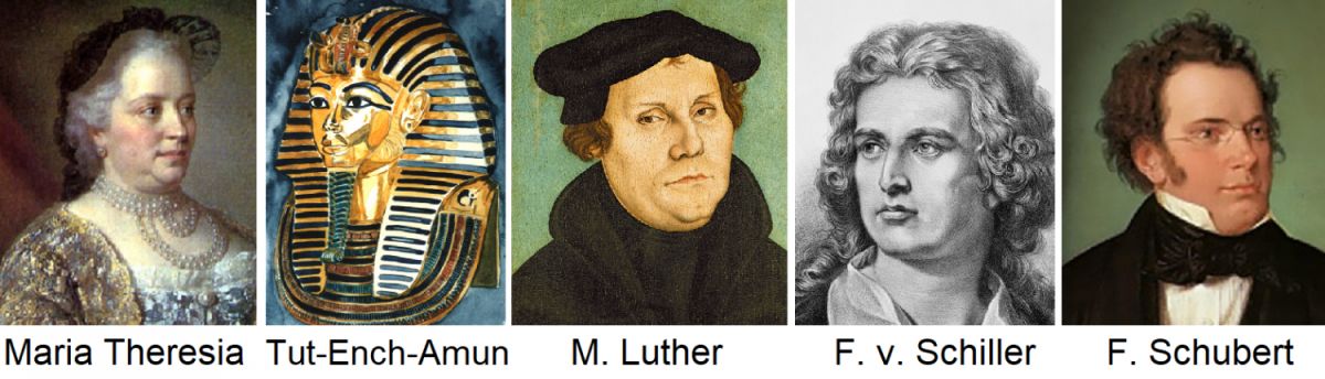 Lieblingsweine - Maria Theresia, Tut-Ench-Amun, Luther, Schiller, Schubert