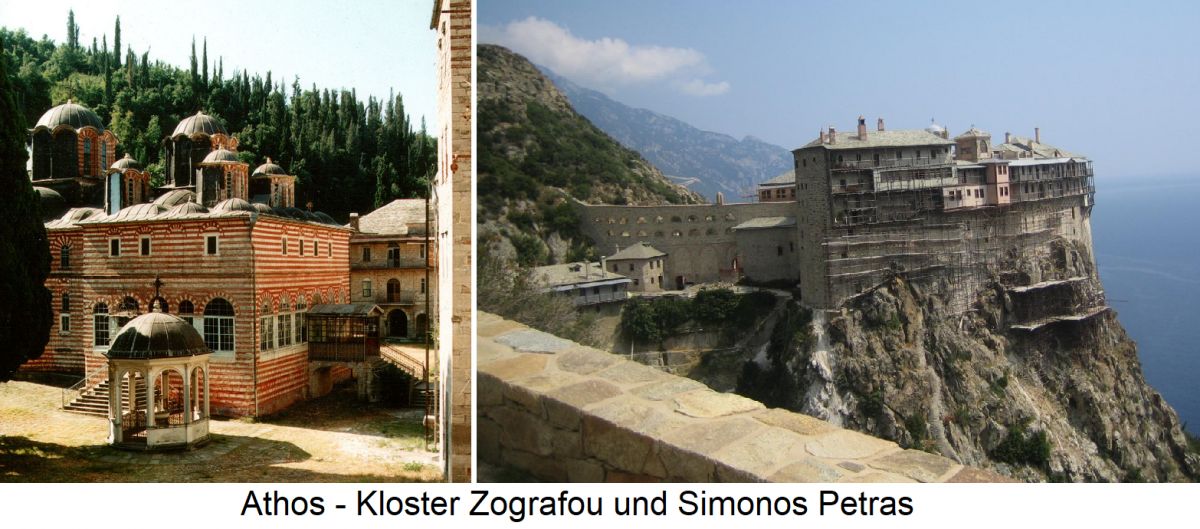 Athos - Kloster Zografou und Simonos Petras